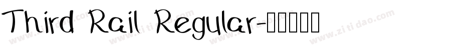 Third Rail Regular字体转换